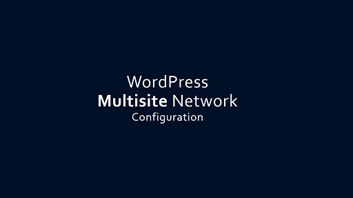 WordPress Multisite Network Configuration