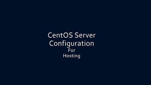 CentOS Server configuration for hosting